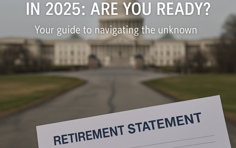 Retirement Uncertainty in 2025: Are You Ready?